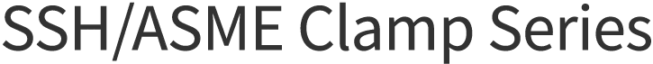 SSH ASME Clamp Series