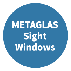 METAGLAS Sight Windows