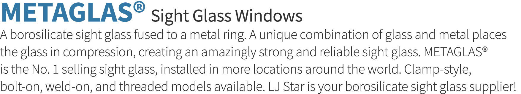 METAGLAS  Sight Glass Windows A borosilicate sight glass fused to a metal ring  A unique combination of glass and met   