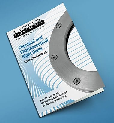 Chemical and Pharmaceutical Sight Glass Application Handbook